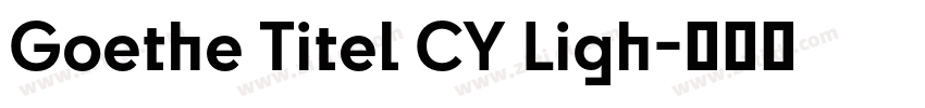 Goethe Titel CY Ligh字体转换